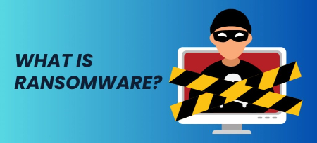 What is Ransomware? How Does It Work